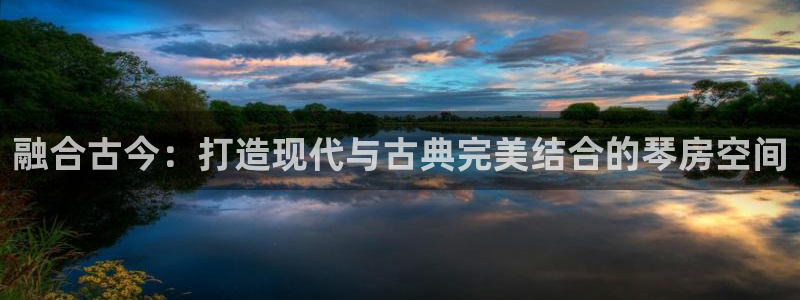 凯发手机app官网